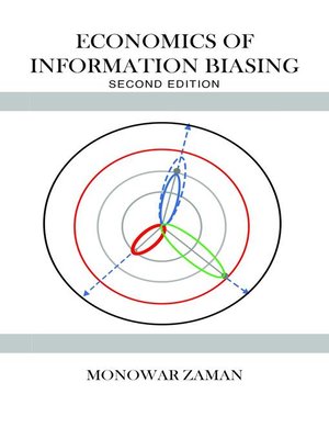 cover image of Economics of Information Biasing